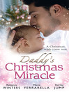 Daddy's Christmas Miracle (eBook)